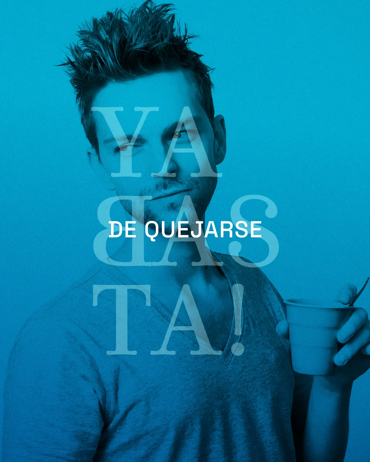 02 YaBasta!-DE QUEJARSE