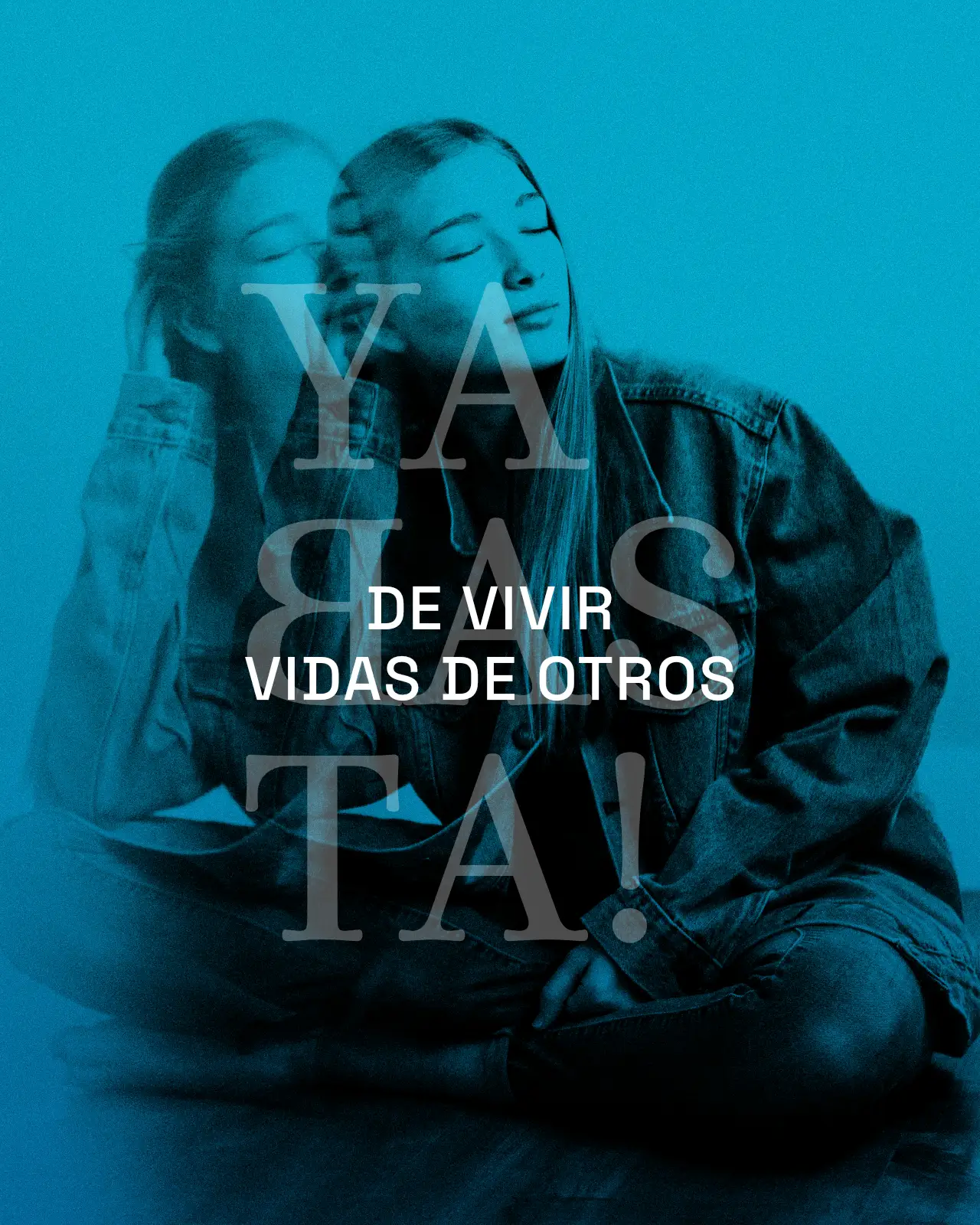 03 YaBasta!-DE VIVIR VIDAS DE OTROS