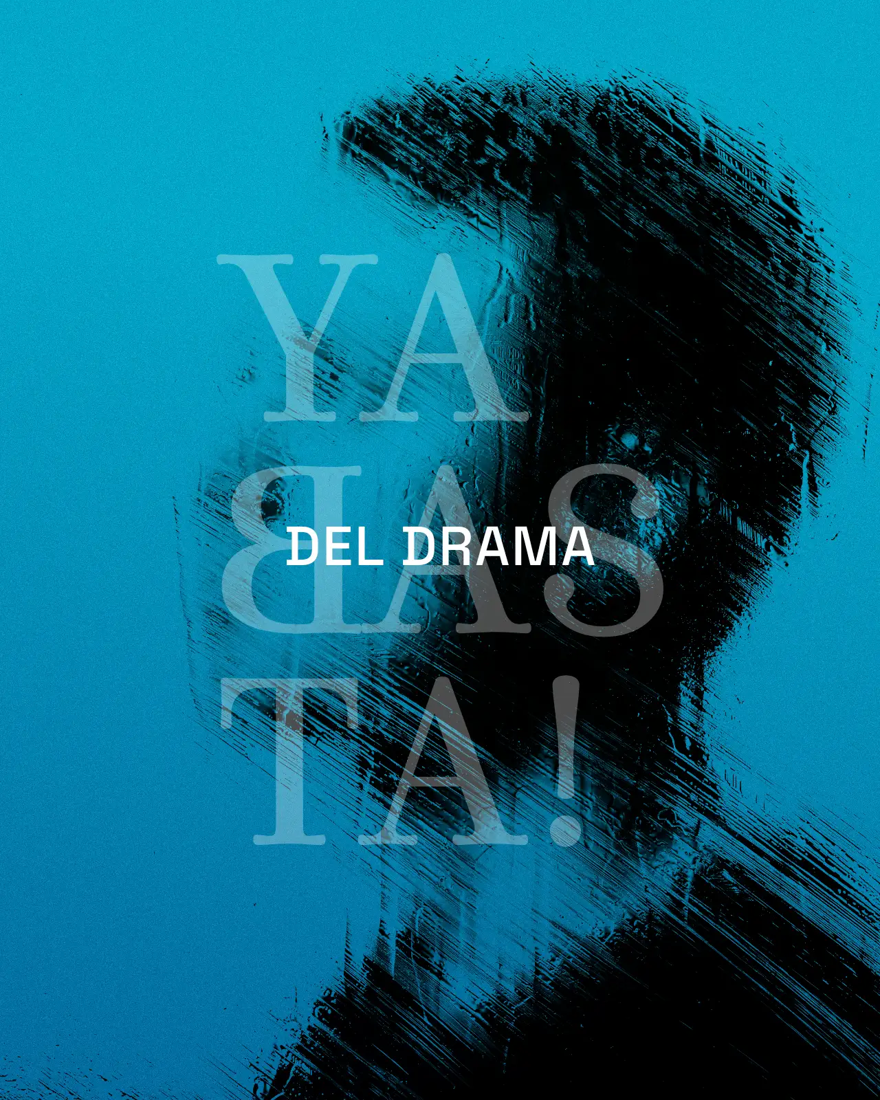 06 YaBasta!-DEL DRAMA